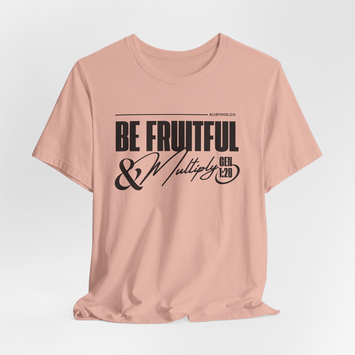 Be Fruitful Unisex Tee