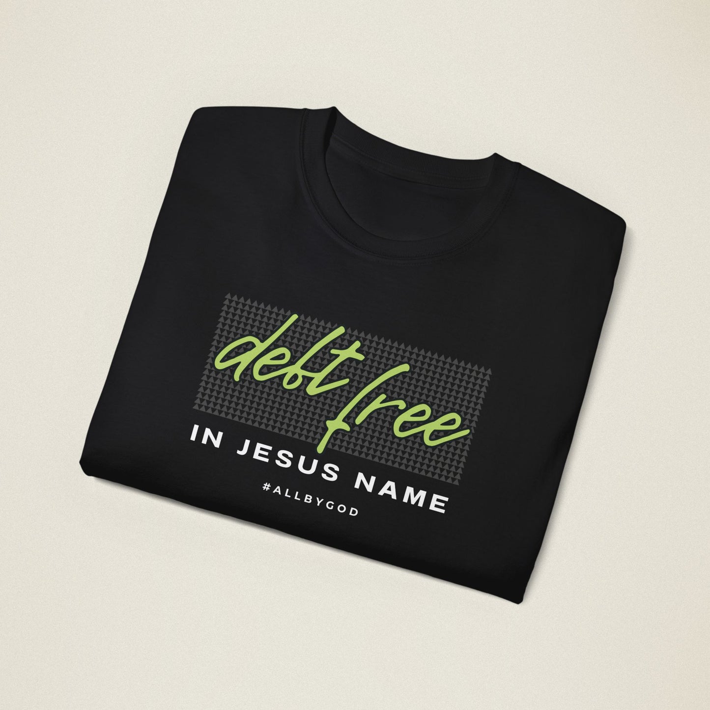 Debt Free T-Shirt
